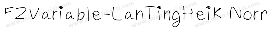 FZVariable-LanTingHeiK Normal字体转换